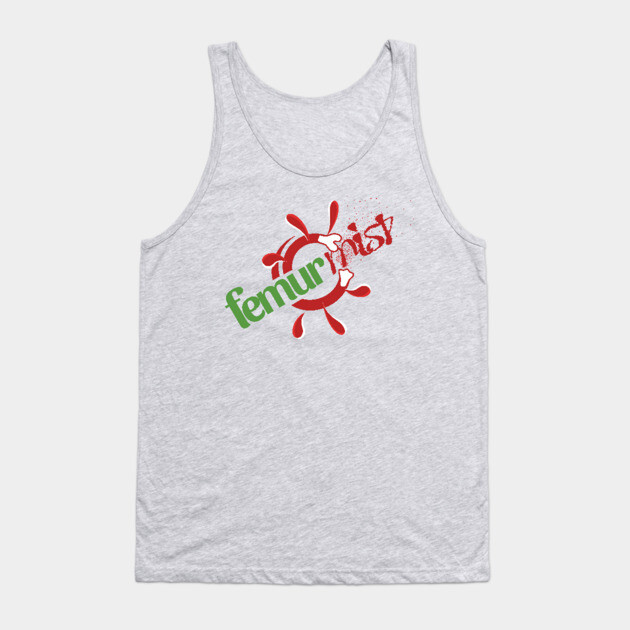 Femur Mist Tank Top by Ain't Slayed Nobody