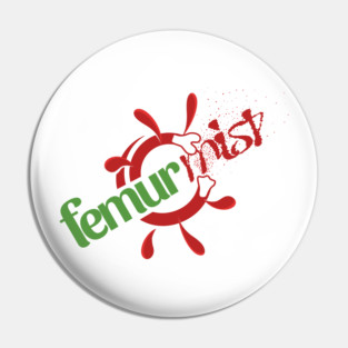 Femur Mist Pin