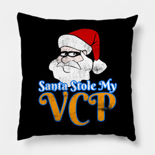 Santa Stole My VCP Pillow
