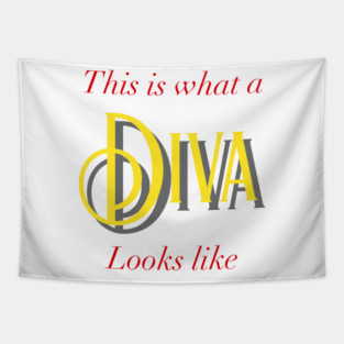 This Is What A Diva Looks Like Tapestry