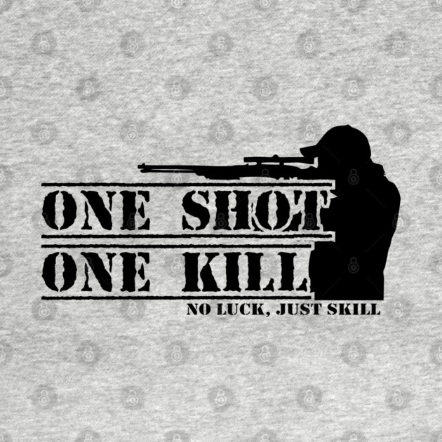 One Shoot One Kill by SheepDog