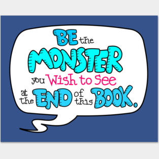 Be the Monster Posters and Art
