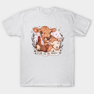 Vegan For The Animals T-Shirt