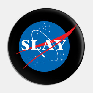 SLAY Pin