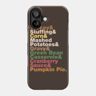 Thanksgiving Helvetica Turkey Dinner Helvetica Name List Phone Case