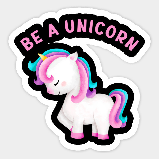 BE A UNICORN Magnet by Prinyos