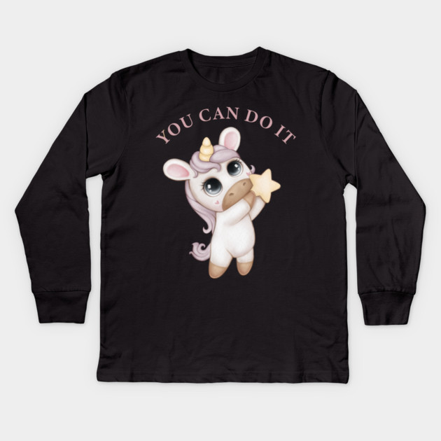 You can do it Unicorn Kids Long Sleeve T-Shirt by Prinyos