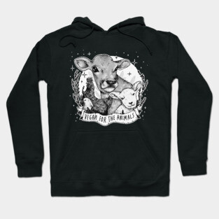 Vegan For The Animals [b&w] Hoodie