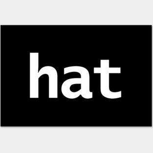 Hat Minimal Typography White Text Posters and Art