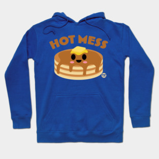 HOT MESS Hoodie