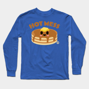 HOT MESS Long Sleeve T-Shirt