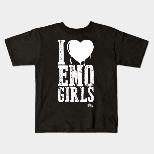 I love EMO Girls Emo Kids T-Shirt TeePublic