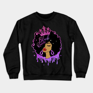 Black Queen, Black Girl Magic, Black Queen, Black Lives Matter Crewneck Sweatshirt