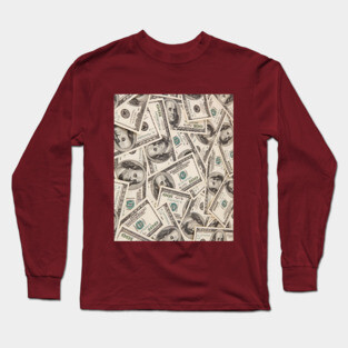 Money Long Sleeve T-Shirt