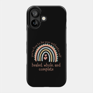 Be Your Authentic Self Phone Case