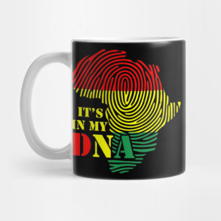 It's in my DNA, Black History, Africa, Black Lives Matter Mug