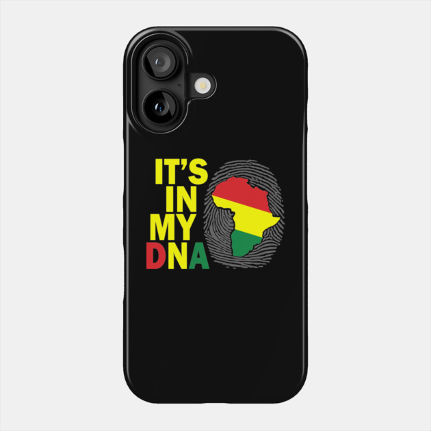It's in my DNA, Black History, African, Black Lives Matter Phone Case by UrbanLifeApparel