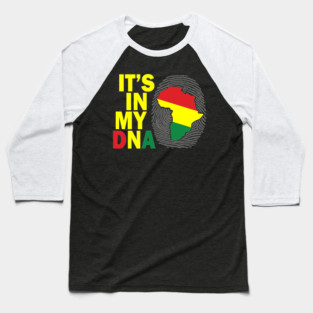 It's in my DNA, Black History, African, Black Lives Matter Baseball T-Shirt