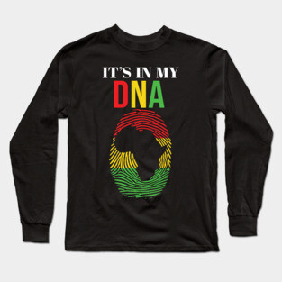 It's in my DNA, Black History, Fingerprint, African, Black Lives Matter Long Sleeve T-Shirt