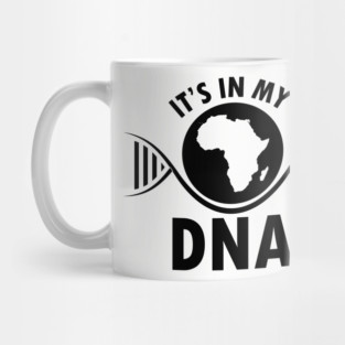 It's in my DNA, Black History, DNA, Fingerprint, Black Lives Matter Mug