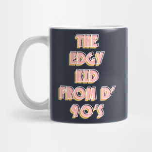 90s Edgy Kid Mug