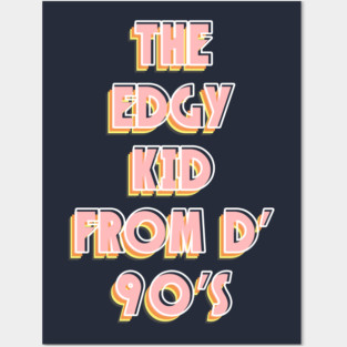 90s Edgy Kid Posters and Art