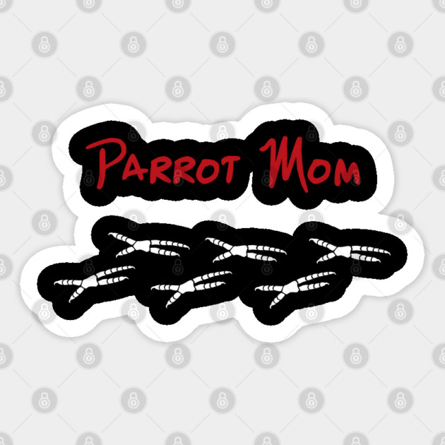 Parrot Mom with Footprints Sticker by Einstein Parrot