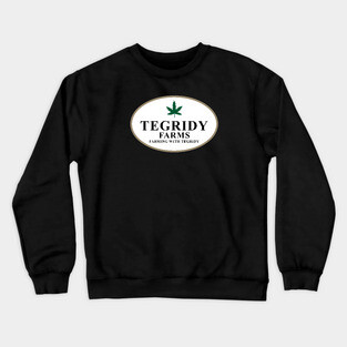 Tegridy Farms Crewneck Sweatshirt