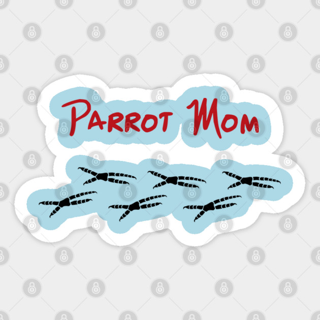 Parrot Mom with Footprints Sticker by Einstein Parrot