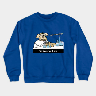 Puns Science Lab and Dog Crewneck Sweatshirt