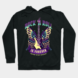 Rock N Roll Is Forever 2 Hoodie