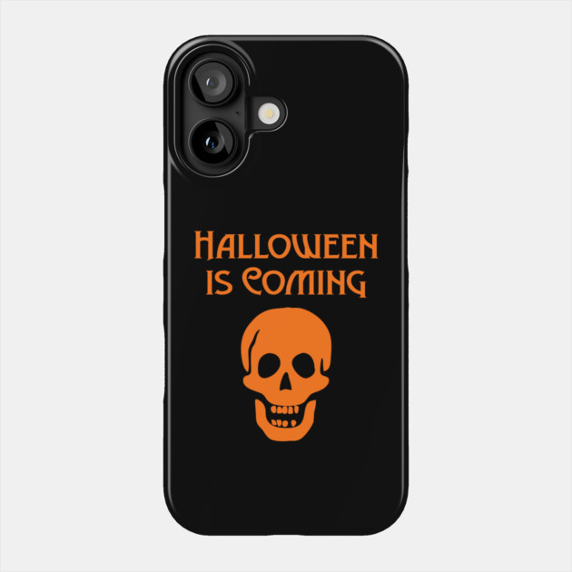 Halloween is Coming Orange Cheeky Witch® Phone Case by Cheeky Witch