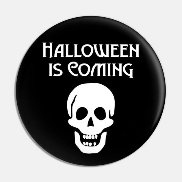 Halloween is Coming Cheeky Witch® Pin by Cheeky Witch