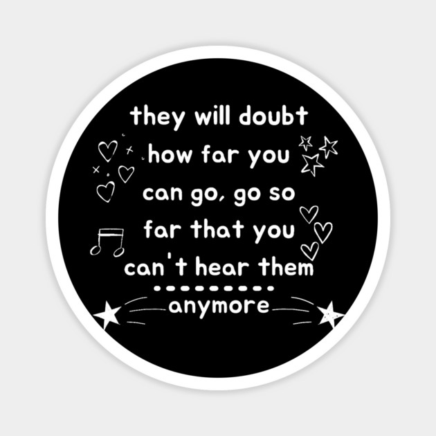 Don't Doubt Yourself Magnet by The WYLD Tribe