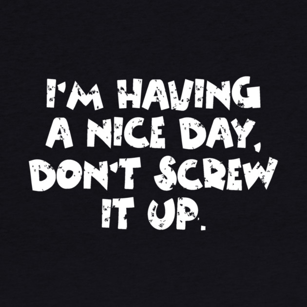 Having A Nice Day by The WYLD Tribe