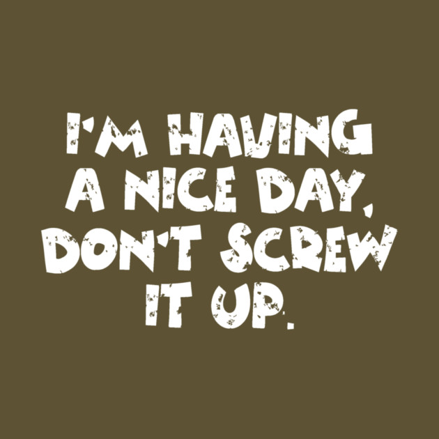 Having A Nice Day by The WYLD Tribe