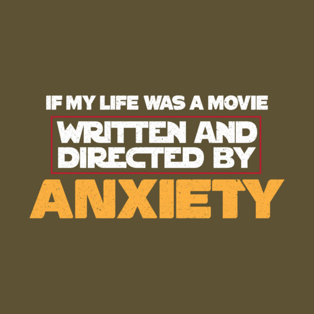 Funny Anxiety Quote by The WYLD Tribe