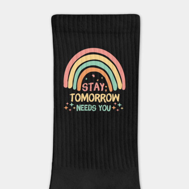 Stay Tomorrow Needs You Rainbow by The WYLD Tribe