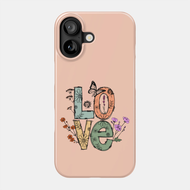 Love Floral Design Phone Case by The WYLD Tribe