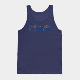 mechanical engineer Tank Top
