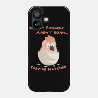 Moluccan Cockatoo Friends are Hatched Phone Case