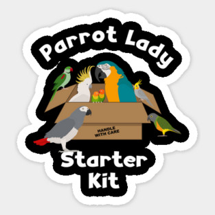 Parrot Lady Starter Kit for Bird Lover Sticker
