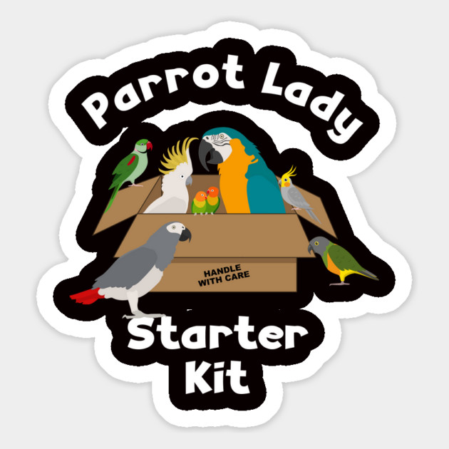 Parrot Lady Starter Kit for Bird Lover Magnet by Einstein Parrot