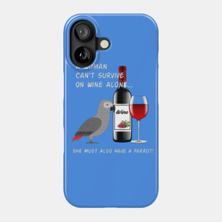 African Grey Parrot Wine Loving Drinking Phone Case