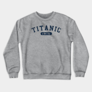 Titanic Crewneck Sweatshirt