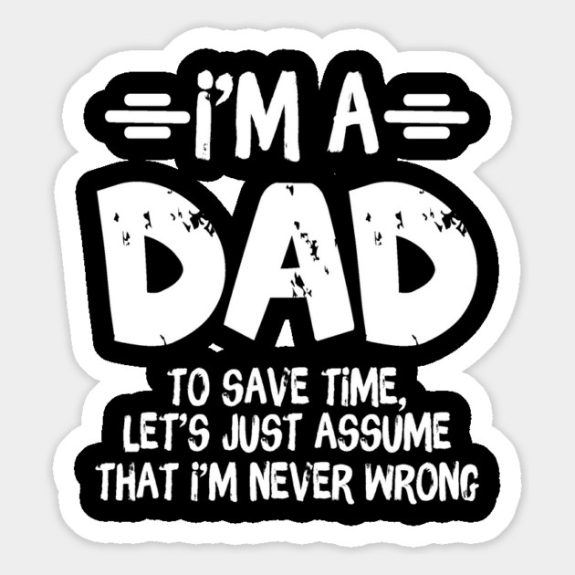 I'm A Dad Father's Day Quote Magnet by The WYLD Tribe