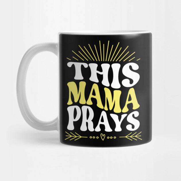 This Mama Prays by The WYLD Tribe