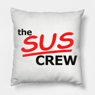 Sus Crew Pillow
