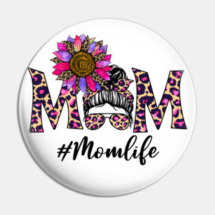 MOM LIFE Pin