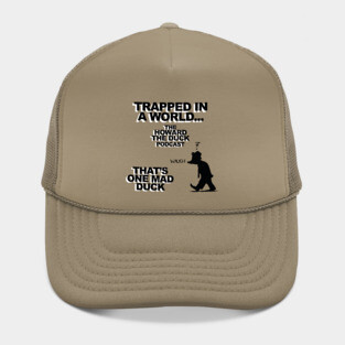 COLLECTIVE LIMITED EDITION: Trapped In a World - The Howard the Duck Podcast Hat